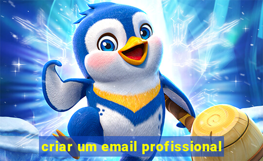 criar um email profissional